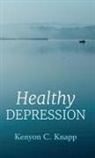 Kenyon C. Knapp - Healthy Depression