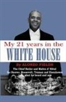 Alonzo Fields - My 21 Years in the White House