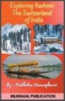 Prabhakar Veeraraghavan - Exploring Kashmir, the Switzerland of India