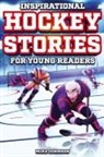 Mike Johnson - Inspirational Hockey Stories for Young Readers