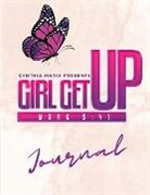 Cynthia Marie - Girl Get Up Journal