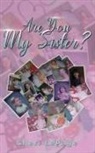 Cheri Lepage - Are You My Sister?