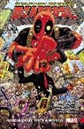 Gerry Duggan, Duggan Gerry, Mike Hawthorne, Tony Moore, UNASSIGNED, Mike Hawthorne... - DEADPOOL: WORLD'S GREATEST VOL. 1 - MILLIONAIRE WITH A MOUTH