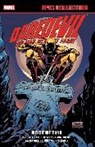 D G Chichester, D.G. Chichester, Chichester DG, Warren Ellis, Tom Grindberg, Smithee Alan... - DAREDEVIL EPIC COLLECTION: ROOT OF EVIL
