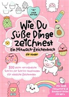 Lucie Korting, Lucie Korting - Wie du süße Dinge zeichnest - Ein Mitmach-Zeichenbuch für Kinder