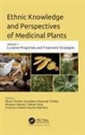 Volkan Altay, Francisco Martín Huerta-Martínez, Münir Öztürk, Maryam Sarwat, Kandikre Ramaiah Sridhar - Ethnic Knowledge and Perspectives of Medicinal Plants