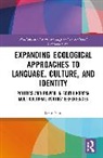 Jaran Shin - Expanding Ecological Approaches to Language, Culture, and Identity