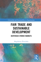Magdalena Sliwinska, Magdalena Śliwińska - Fair Trade and Sustainable Development