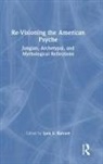 Ipek S. Burnett, Ipek S. Burnett - Re-Visioning the American Psyche