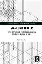 Alan Donohue, Alan (Trinity College Dublin Donohue - Warlord Hitler