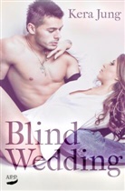Kera Jung - Blind Wedding