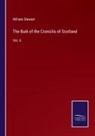 William Stewart - The Buik of the Croniclis of Scotland