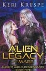 Keri Kruspe - Alien Legacy