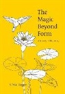 Silvia Hagen - The Magic Beyond Form