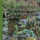 Laine Cunningham - Gardens of Sapporo, Japan