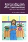 Michael Dow - Enfermera Florence®, ¿Qué es una Infección Renal? (Latinoamérica)