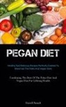 Darrell Brandt - Pegan Diet