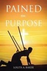 Lolita A. Baker - Pained on Purpose