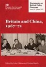 Luke Gibbon, Richard Smith - Britain and China, 1967-72