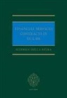 Federico Della Negra, Federico (Senior Legal Counsel in a L Della Negra - Financial Services Contracts in Eu Law