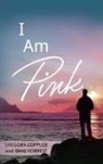 Gregory Copploe, Dani Forrest - I Am Pink