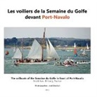 Joel Douillet - Les voiliers de la Semaine du Golfe devant Port-Navalo