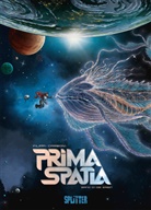 Denis-Pierre Filippi, Silvio Camboni - Prima Spatia. Band 1