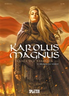 Jean-Claude Bartoll, Eon - Karolus Magnus - Kaiser der Barbaren. Band 2