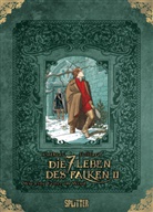 Patrick Cothias, André Juillard - Die sieben Leben des Falken - zweiter Zyklus (limitierte Sonderedition)