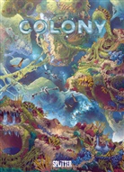 Denis-Pierre Filippi, Vincenzo Cucca - Colony. Band 7