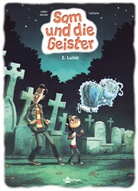 Carbone, Hanna Reininger, Julien Monier, Julien Monier - Sam und die Geister. Band 1