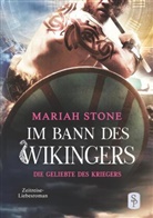 Mariah Stone - Die Geliebte des Kriegers - Vierter Band der Im Bann des Wikingers-Reihe