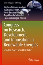 Martin Andersson, Ángel Encalada Dávila, Mayken Espinoza-Andaluz, Tingshuai Li, Tingshuai Li et al, Ester Melo Vargas... - Congress on Research, Development and Innovation in Renewable Energies