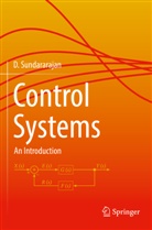 D. Sundararajan, Dr D Sundararajan, Dr. D. Sundararajan - Control Systems