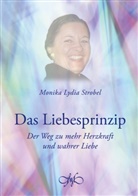 Monika Lydia Strobel, Nicola Vaas - Das Liebesprinzip
