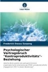 Frederick Owusu Sarpong - Psychologischer Vertragsbruch "Kontraproduktivitäts"-Beziehung