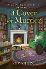 Sue Minix - A Cover for Murder