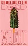 Emmeline Clein - Dead Weight