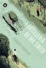 Francesc Puigpelat - L'artilleria de Mr Smith. Una història perfecta