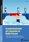 Annette Holl - Grundschulkinder mit besonderen Bedürfnissen