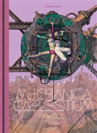 Merwan Chabane, Merwan - Mechanica Caelestium - 2. Kwell