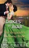 Erica Ridley - The Brigadier's Runaway Bride