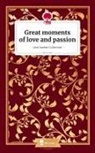 Lina Zubedi - Great moments of love and passion. Jane Austen Collection. Life is a Story - story.one
