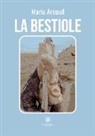 Arnaud-m, Maria Arnaud - La bestiole