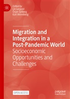 Lin Lerpold, Örjan Sjöberg, Karl Wennberg - Migration and Integration in a Post-Pandemic World