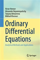 Belozerova, Tatyana Belozerova, Victor Henner, Mikhail Khenner, Alexander Nepomnyashchy - Ordinary Differential Equations