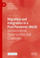 Lin Lerpold, Örjan Sjöberg, Karl Wennberg - Migration and Integration in a Post-Pandemic World