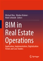 Markus Krämer, Michael May, Maik Schlundt - BIM in Real Estate Operations