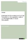 Anonymous - Förderung des Kommunizierens durch das Vorstellen von Lösungsansätzen anhand von Würfelgebäuden (3. Klasse Mathematik)