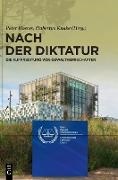 Peter Hoeres, Knabe, Hubertus Knabe - Nach der Diktatur Die Aufarbeitung von Gewaltherrschaften